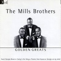 Mills Brothers - Golden Greats (CD 1)