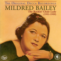 Mildred Bailey And Her Alley Cats - The Rockin' Chair Lady (1931-1950)