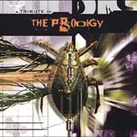 Prodigy - Tribute to the Prodigy