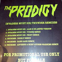 Prodigy - Invaders Must Die, Thunder Remixes (Promo)