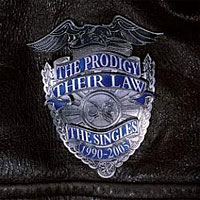 Prodigy - Their Law: The Singles 1990-2005