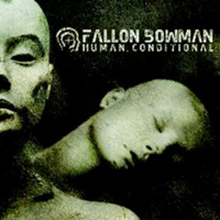 Fallon Bowman - Human Conditional
