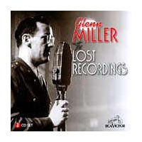 Glenn Miller - The Lost Recordings