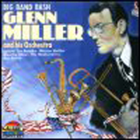 Glenn Miller - Big Band Bash