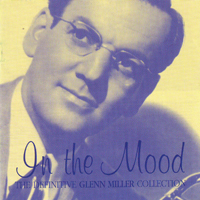 Glenn Miller - In The Mood - The Definitive Collection (CD 2)