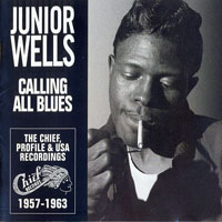 Junior Wells - Calling All Blues