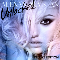 Alexandra Stan - Unlocked (Deluxe Edition)