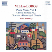 Heitor Villa-Lobos - A Prole do Bebe No. 1 / Cirandas (Sonia Rubinsky)