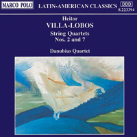 Heitor Villa-Lobos - String Quartets Nos. 2 and 7 (Danubius Quartet)