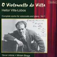 Heitor Villa-Lobos - O Violoncello do Villa, Vol. 1