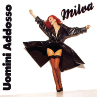 Milva - Uomini Addosso