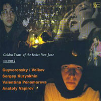   - Golden Years of the Soviet New Jazz, Volume 1 (CD 1) (feat.  )