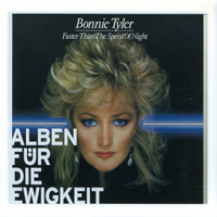 Bonnie Tyler - Faster Than The Speed Of Night (Remaster 2013)