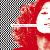 Camille Jones - Get Me Out / Someday (Promo CD)