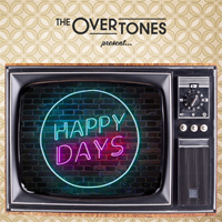 Overtones - Happy Days (EP)