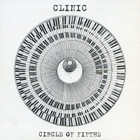 Clinic - Circle Of Fifths (Single)