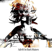 Exit By Name - Adrift In Dark Waters