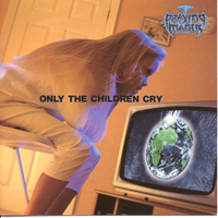 Praying Mantis - Only The Children Cry (EP)