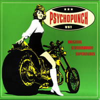 Psychopunch - Original Scandinavian Superdudes (2008 Remaster) (CD 1)