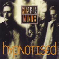 Simple Minds - Hypnotised (EP I)
