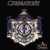 Crematory (DEU) - Act Seven