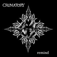 Crematory (DEU) - Remind [Limited Edition] (Live) [CD 1: Live]