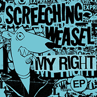 Screeching Weasel - My Right (EP)
