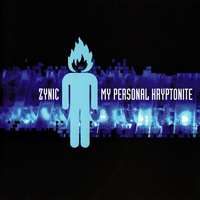 Zynic - My Personal Kryptonite