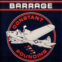 Barrage - Constant Pounding