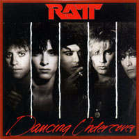 Ratt - Original Album Series - Dancing Undercover, Remastered & Reissue 2013