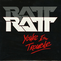 Ratt - You're In Trouble (EP)