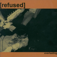 Refused - Everlasting (EP)