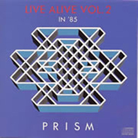 Prism (JPN) - Live Alive 2