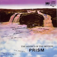 Prism (JPN) - Silence Of The Motion
