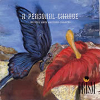 Prism (JPN) - A Personal Change