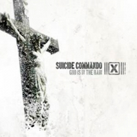 Suicide Commando - Implements of Hell (CD 3: God Is In The Rain)