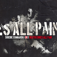 Suicide Commando - Death Cures All Pain (EP)