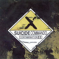 Suicide Commando - Contamination (Limited Edition)
