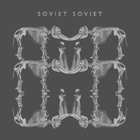 Soviet Soviet - 2. EP