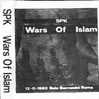 SPK - Wars Of Islam