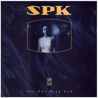 SPK - Off The Deep End