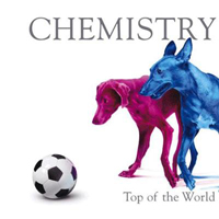Chemistry - Top Of The World (Single)