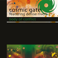 Cosmic Gate - Body Of Conflict (Single)