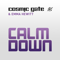 Cosmic Gate - Calm Down (Single)