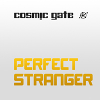 Cosmic Gate - Perfect Stranger (Single)