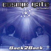 Cosmic Gate - Back 2 Back: In The Mix (CD 1)