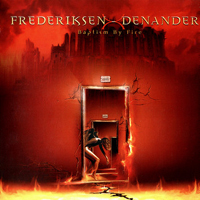 Frederiksen & Denander - Baptism By Fire