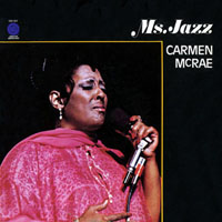 Carmen McRae - Ms. Jazz