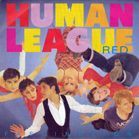 Human League - (Keep Feeling) Fascination (7