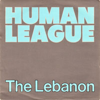 Human League - The Lebanon (Peruvian 7